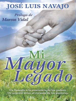 cover image of Mi mayor legado